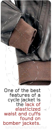 cycle jacket over bomber Lack of elasticized cuffs on a cycle jacket
