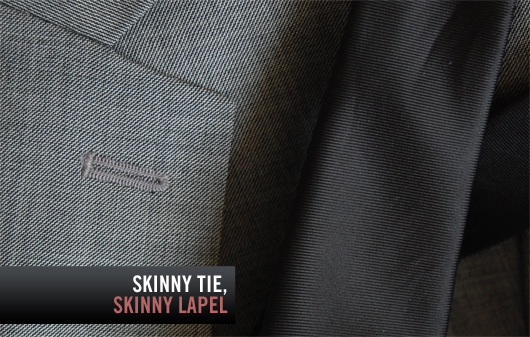 skinny lapel skinny tie Skinny tie, skinny lapel