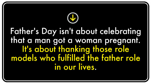 father's day Article text - Fathers Day is about thinking about role models