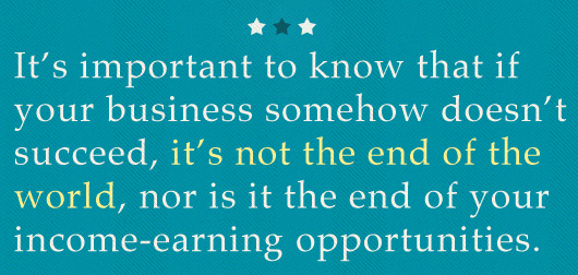 Article Quote Text - It\'s not the end of the world if your business doesn\'t succeed