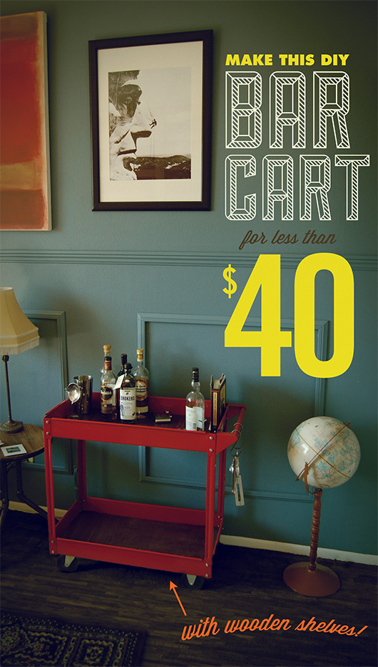 Make This DIY Industrial Bar Cart for Less Than $40