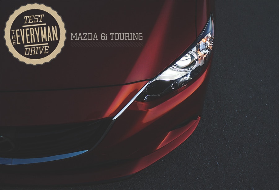 The Everyman Test Drive 2014 Mazda6 i Touring