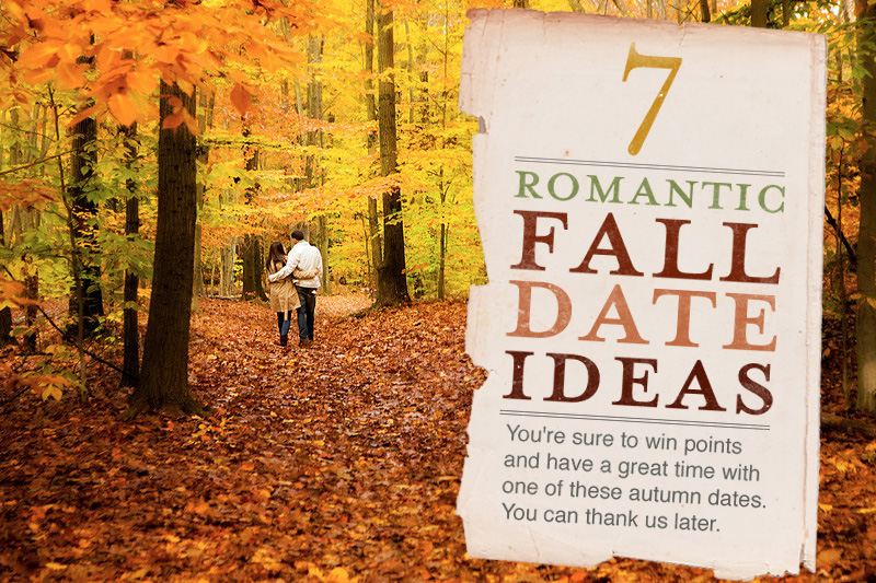 7 Romantic Fall Date Ideas