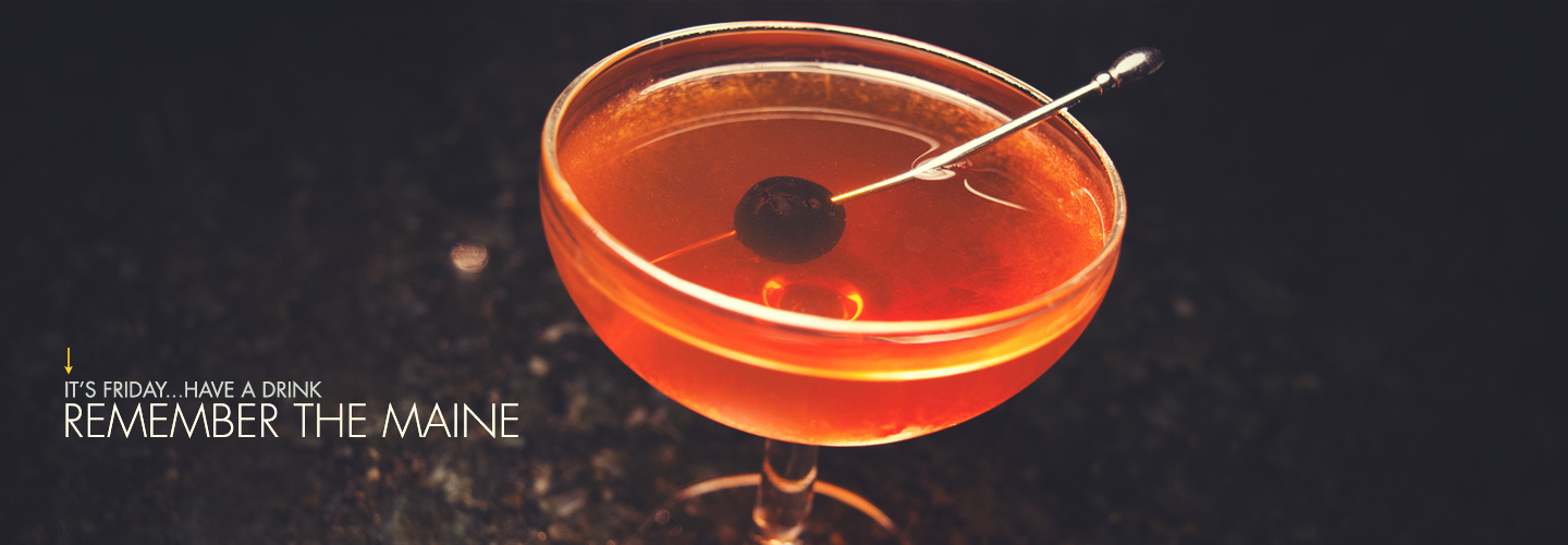 The Remember The Maine Cocktail Recipe: An Excellent Manhattan Variant Cocktail