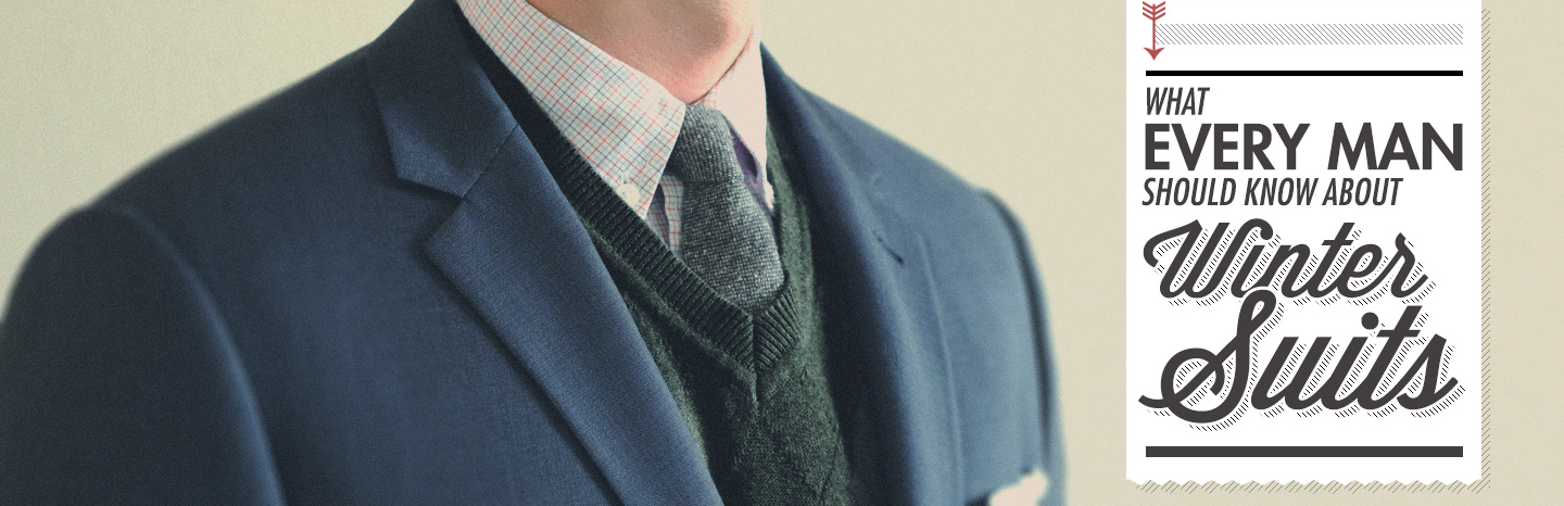 What Every Man Needs to Know About Winter Suits