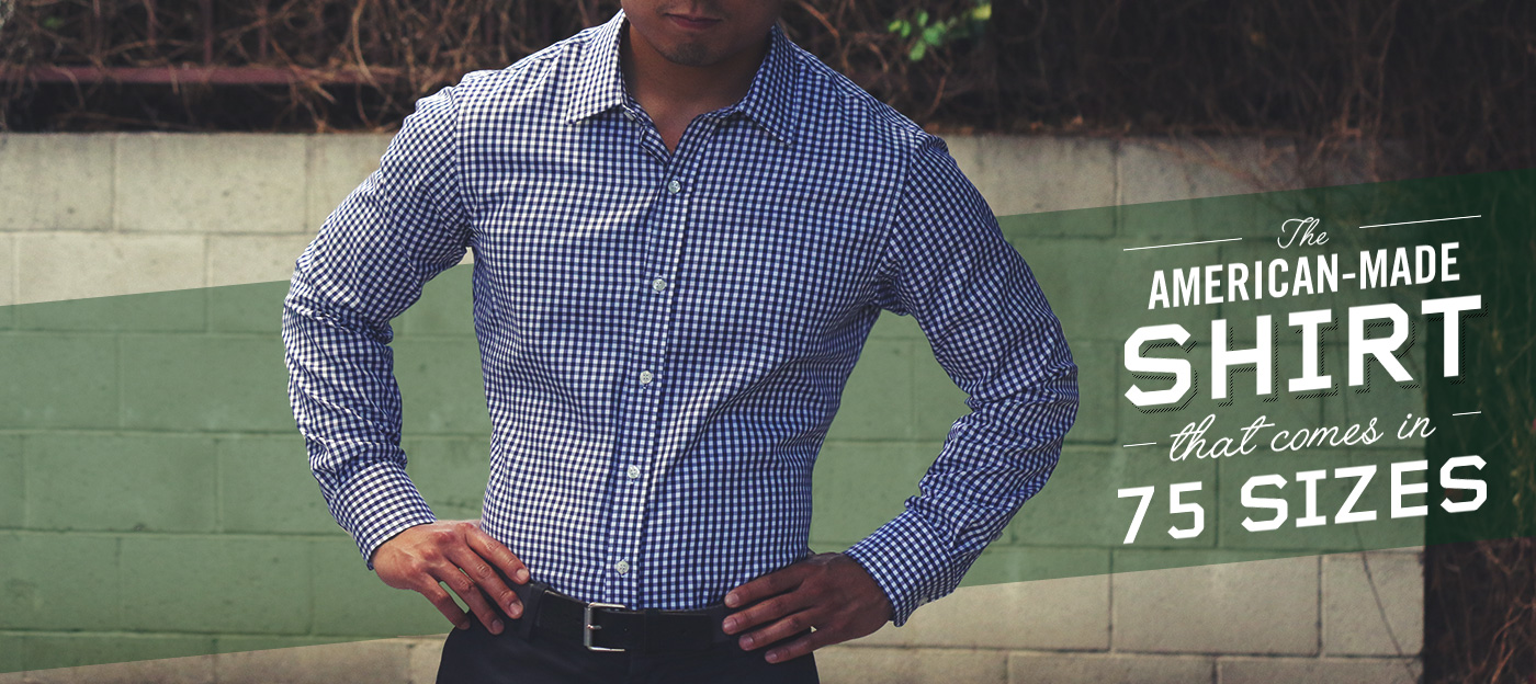 The American-made Shirt That Comes In 75 Sizes