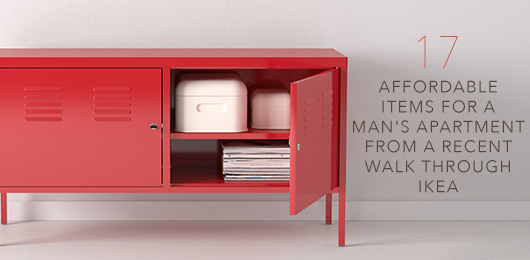 17 Affordable Items for a Man’s Apartment from a Recent Walk Through Ikea