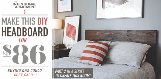 Make This DIY Wood Headboard for Only $86