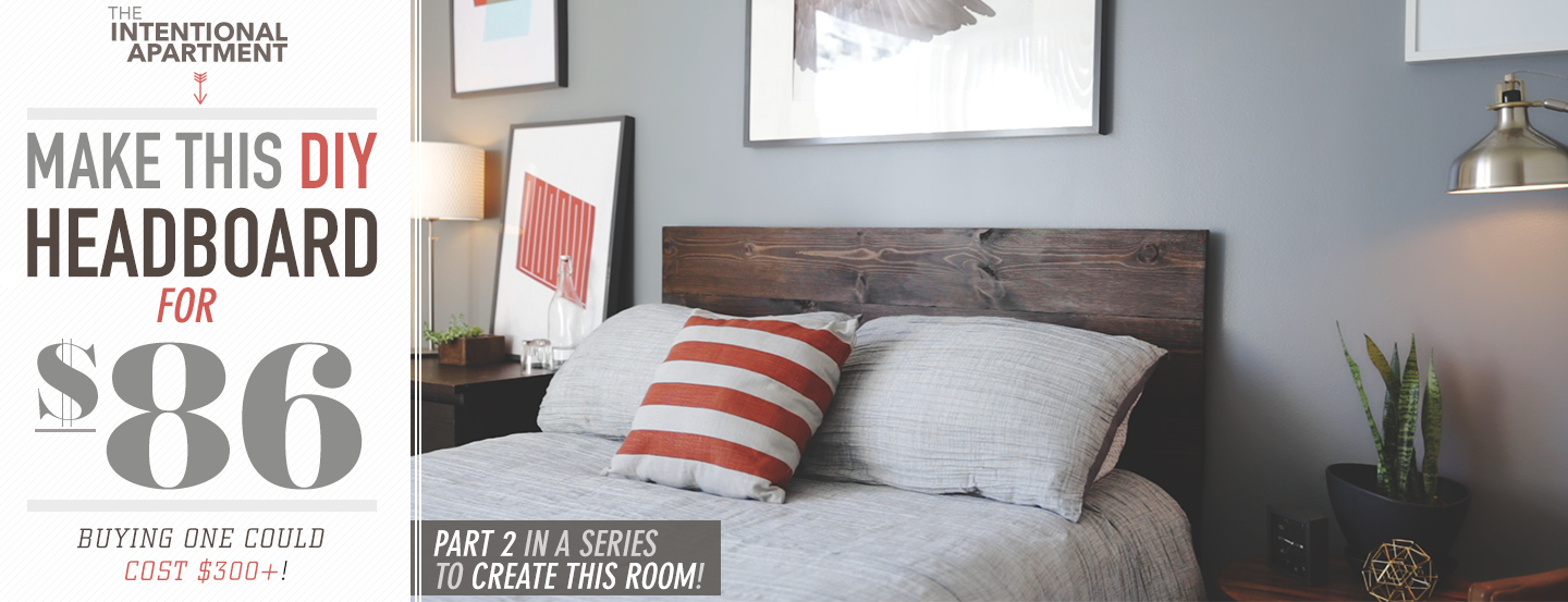 Make This DIY Wood Headboard for Only $86