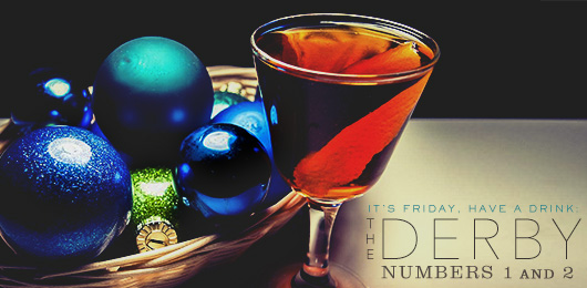The Derby Cocktail Recipe: An Old Fashioned Variant That Packs A Wallop!