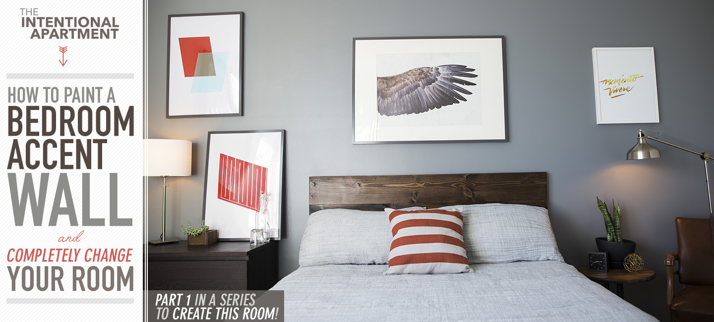 How to Paint a Bedroom Accent Wall and Completely Change Your Room