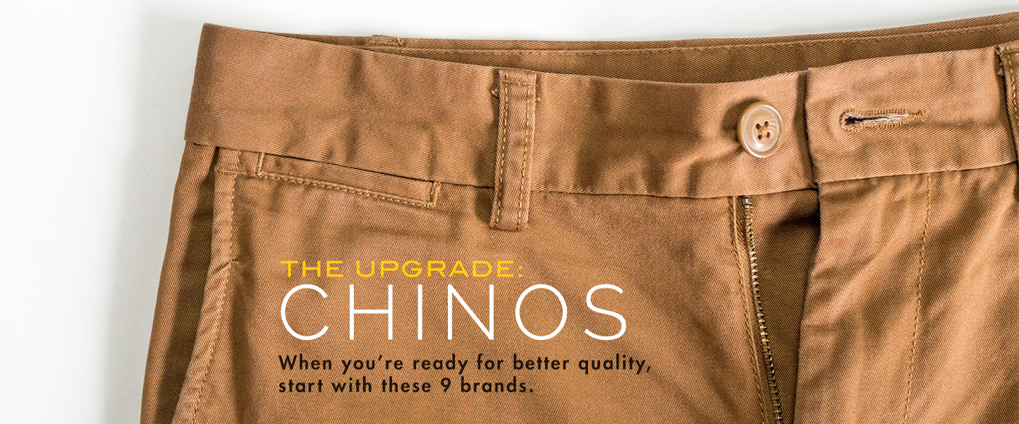 The Upgrade: Chinos