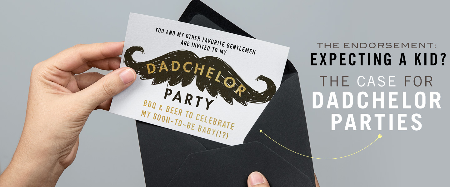 The Endorsement – Expecting a kid? The Case for Dadchelor Parties