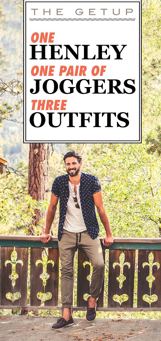 1 Henley, 1 Pair of Joggers, 3 Outfits Men's Joggers Outfit Inspiration