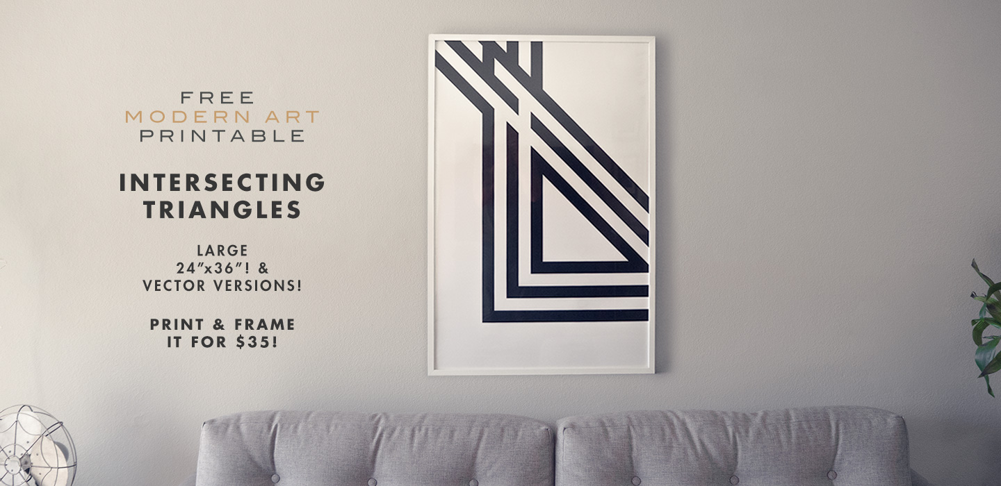 Free Modern Art Printable – Intersecting Triangles – 24″ x 36″ and Vector Versions!