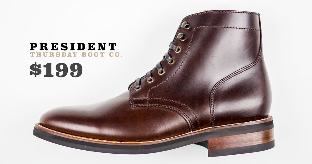 Affordable 1000 Mile Boot Alternative Thursday Boot Co. President
