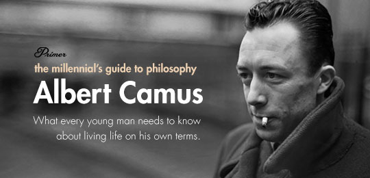 The Millennial’s Guide to Philosophy: Camus