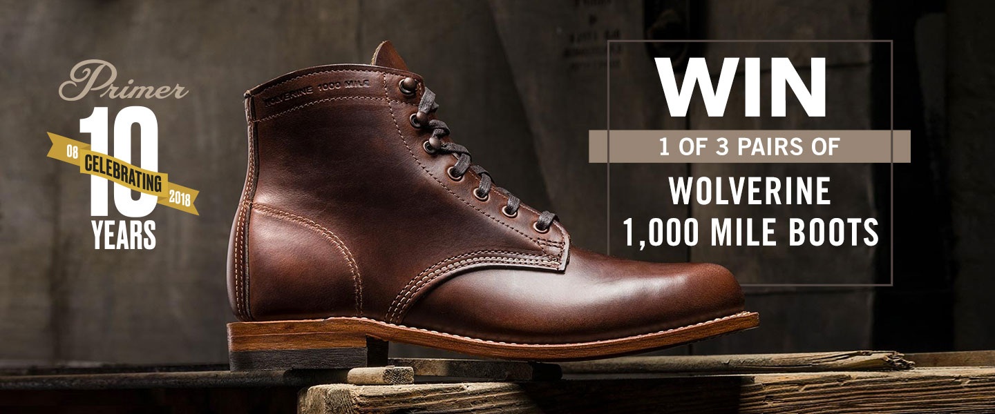 Image of a banner for Primer Magazine 10 year celebration Wolverine boot giveaway