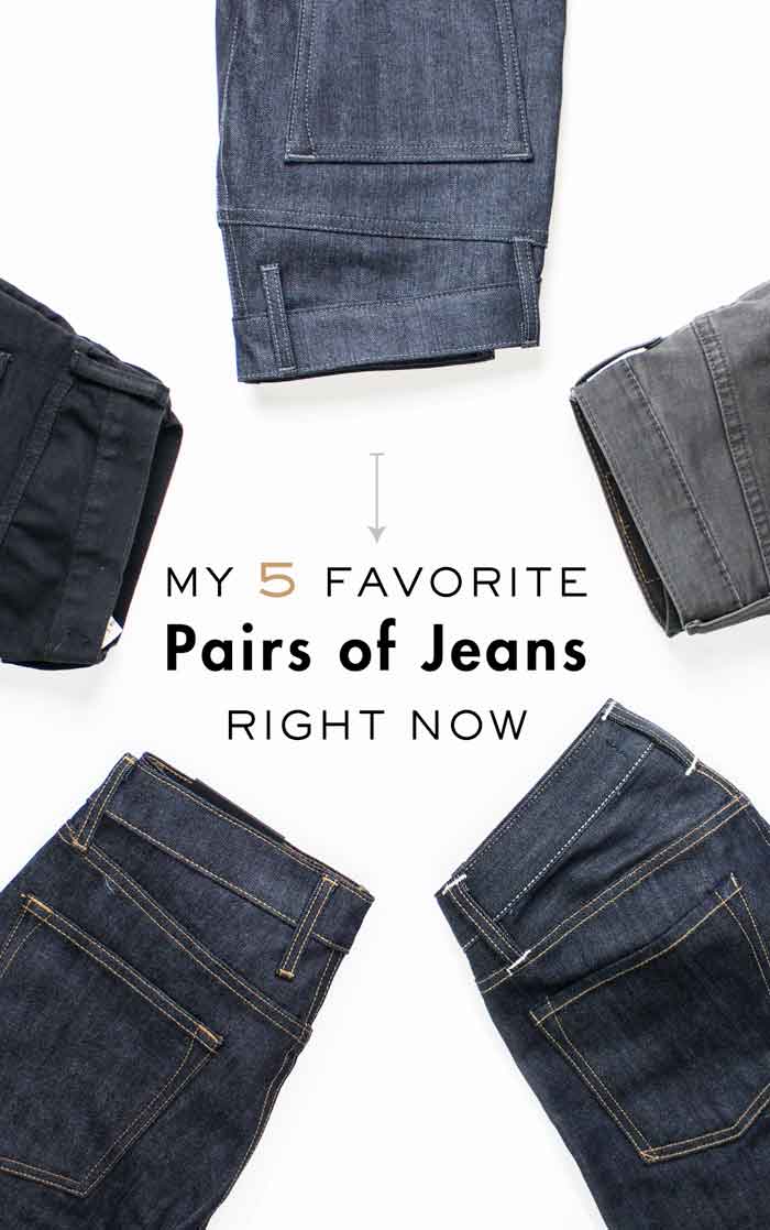 My 5 Favorite Pairs of Jeans Right Now Best Men's Slim Tapered Jeans