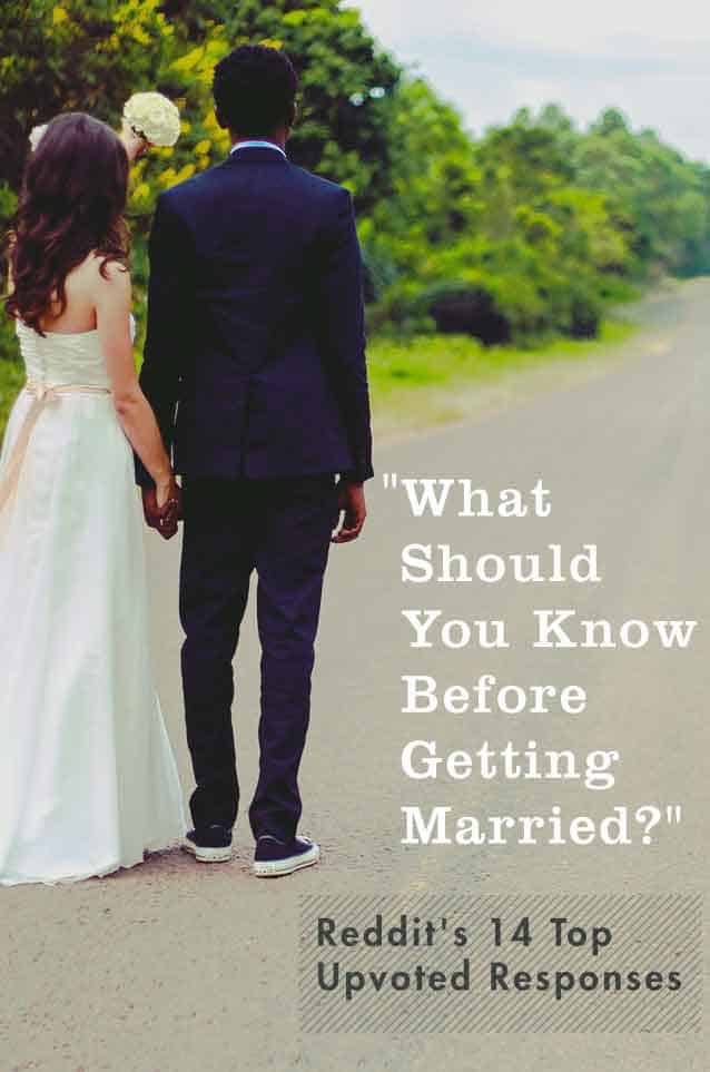 What Should You Know Before Getting Married? Reddit's 14 Top Upvoted Responses