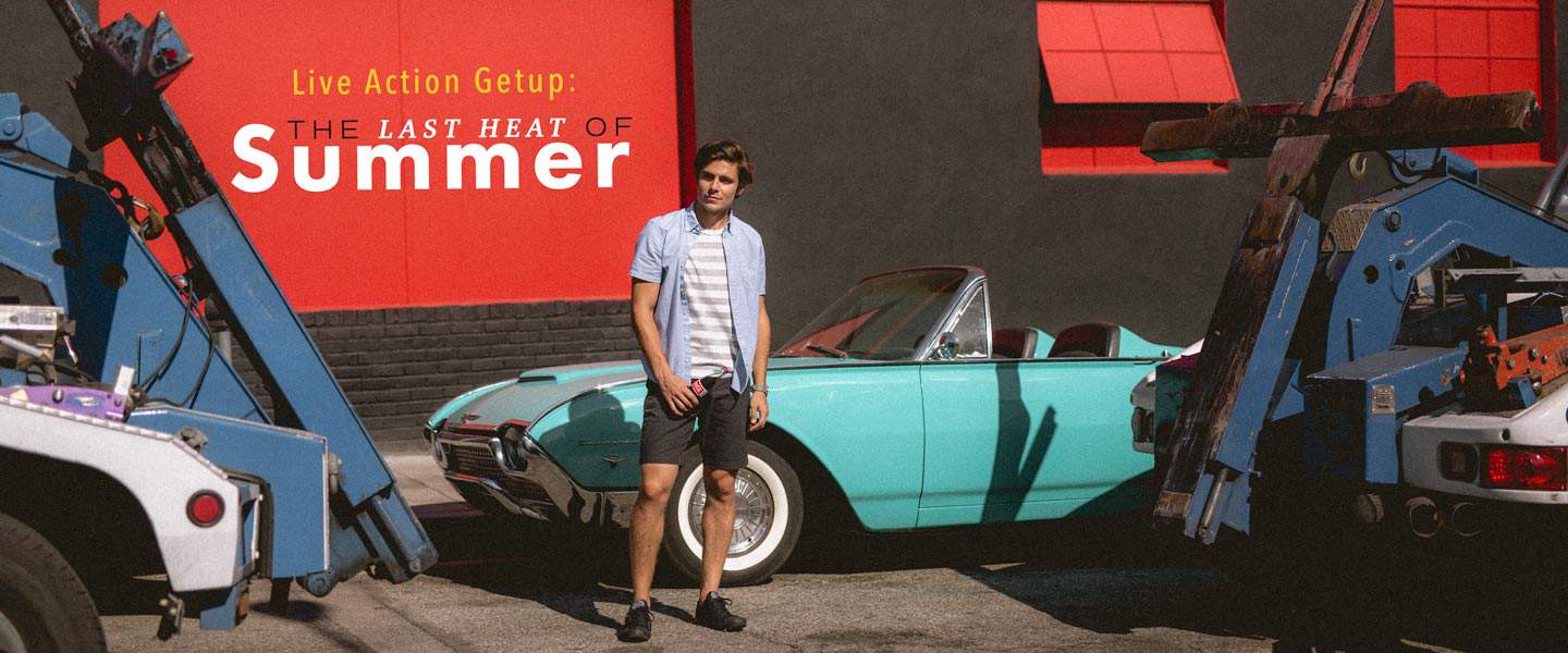 Live Action Getup: The Last Heat Of Summer