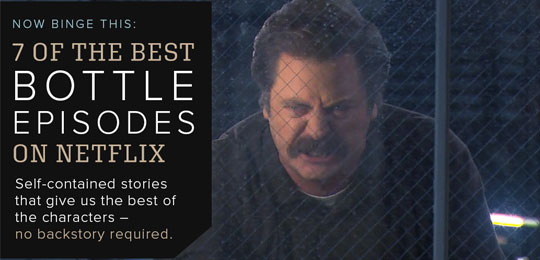 Now Binge This: 7 of the Best Bottle Episodes on Netflix