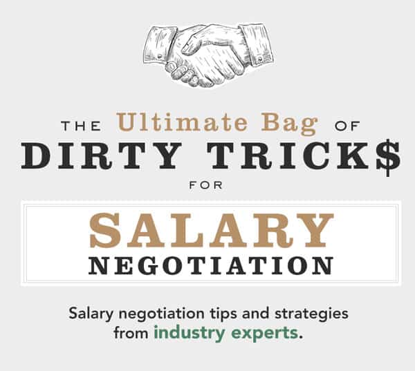 How to Negotiate Salary: The Ultimate Bag of Dirty Tricks