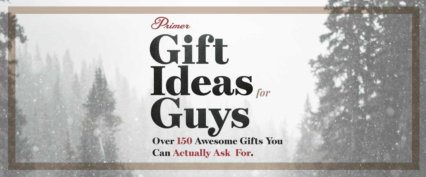 Gift Ideas for Guys