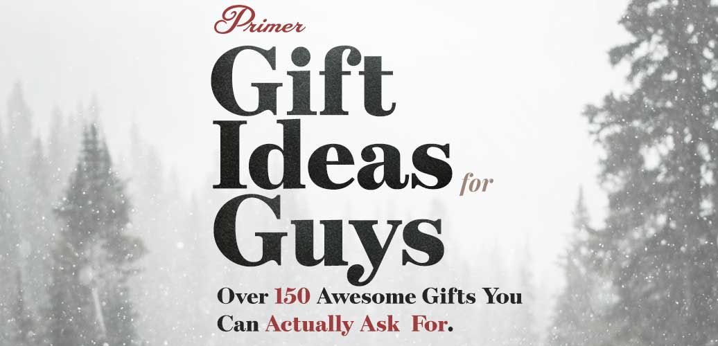 Gift ideas for guys gift guide
