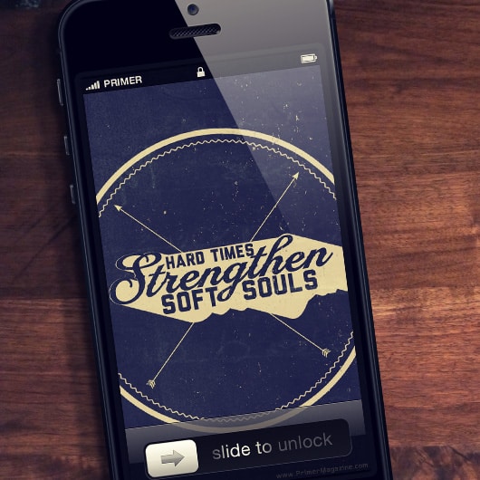 Hard Times Strengthen Soft Souls {Mobile, Desktop and Art Print}