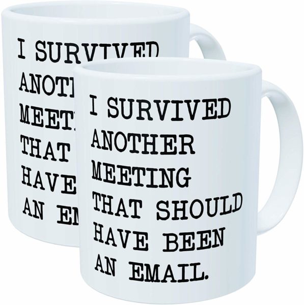 survived another meeting mug white elephant