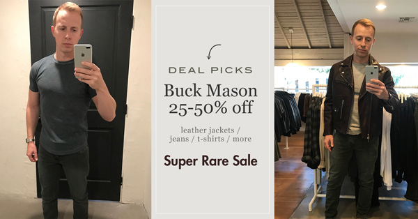 Deal Picks: Buck Mason 25-50% Off  – Super RARE Sale