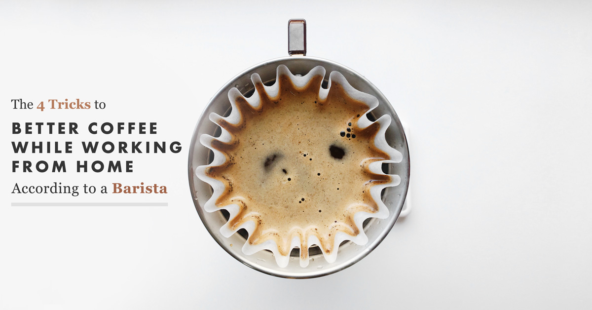 how to make better coffee at home