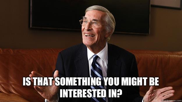 is that something you might be interested in