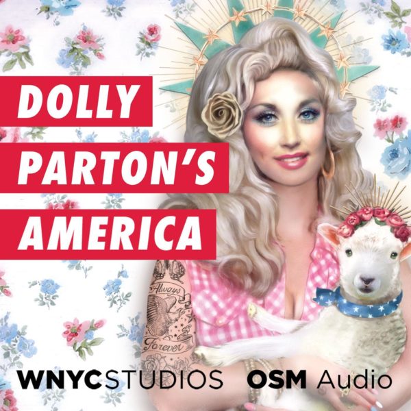 dolly parton america primer approved podcast