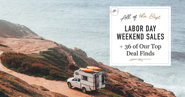 All of the Best Labor Day Weekend Sales + 36 of Our Top  Deal Finds