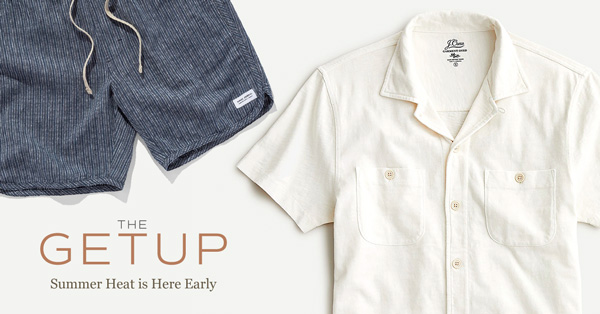 The Getup: Summer Heat is Here Early