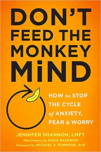 cover of don't feed the monkey mind book